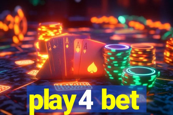 play4 bet